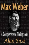 Max Weber : A Comprehensive Bibliography