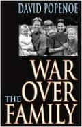 War Over the Family