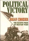 Political Victory: The Elusive Prize of Military Wars