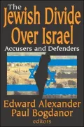 Jewish Divide Over Israel: Accusers and Defenders
