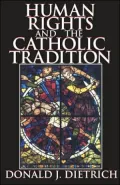 Human Rights and the Catholic Tradition