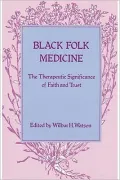 Black Folk Medicine
