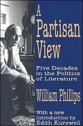 A Partisan View: Five Decades in the Politics of Literature