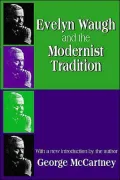 Evelyn Waugh and the Modernist Tradition