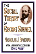 The Social Theory of Georg Simmel