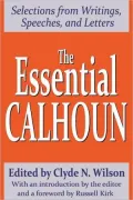 The Essential Calhoun by Clyde N. Wilson — book cover