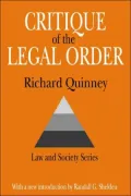 Critique of the Legal Order: Crime Control in Capitalist Society