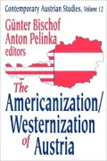 The Americanization/Westernization Of Austria, Vol. 12
