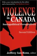 Violence in Canada: Sociopolitical Perspectives (Second Edition)