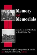 Memory and Memorials : From the French Revolution to World War One