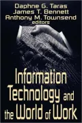 Information Technology And The World Of Work