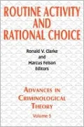 Routine Activity And Rational Choice