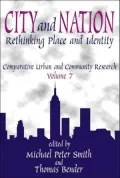 City and Nation: Rethinking Place and Identity, Vol. 7