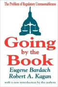 Going by the Book: The Problem of Regulatory Unreasonableness