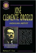Jose Clemente Orozco : Mexican Artist