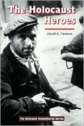 The Holocaust heroes