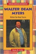Walter Dean Myers: Writer for Real Teens