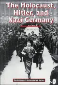 The Holocaust, Hitler and Nazi Germany