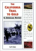 California Trail to Gold in American History