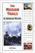 Mission Trails in American History