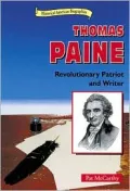 Thomas Paine: Revolutionary Patriot and Writer