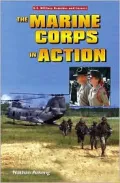 The Marine Corps in action