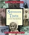 Sojourner Truth: A Voice for Freedom
