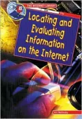 Locating and Evaluating Information on the Internet