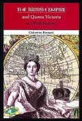 British Empire and Queen Victoria in World History