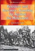 Resisters and Rescuers: Standing up against the Holocaust