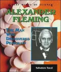 Alexander Fleming: The Man Who Discovered Penicillin