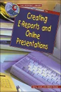 Creating E-Reports and Online Presentations