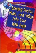 Bringing Photos, Music, and Video into Your Web Page