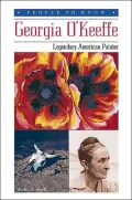 Georgia O'Keeffe: Legendary American Painter