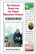 Perilous Search for the Fabled Northwest Passage in American History