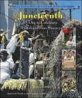 Juneteenth: A Day to Celebrate Freedom from Slavery