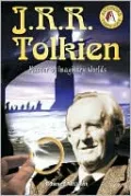 J. R. R. Tolkien: Master of Imaginary Worlds