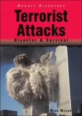 Terrorist Attacks: Disaster & Survival