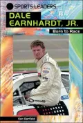 Dale Earnhardt, JR: Born to Race