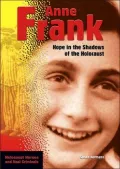 Anne Frank: Hope In The Shadows Of The Holocaust