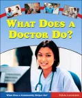 What Does a Doctor Do?