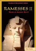 Ramesses II: Ruler of Ancient Egypt