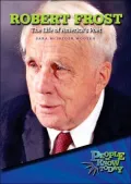 Robert Frost: The Life of America's Poet