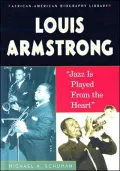 Louis Armstrong: Jazz Is Played from the Heart