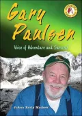 Gary Paulsen: Voice of Adventure And Survival