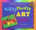 Nifty Thrifty Art Crafts