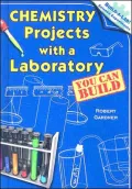 Chemistry Projects with a Laboratory You Can Build