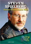 Steven Spielberg: Director of Blockbuster Films
