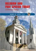 Religion and Free Speech Today: A Pro/con Debate