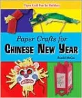 Paper Crafts for Chinese New Year